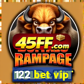 122 bet vip